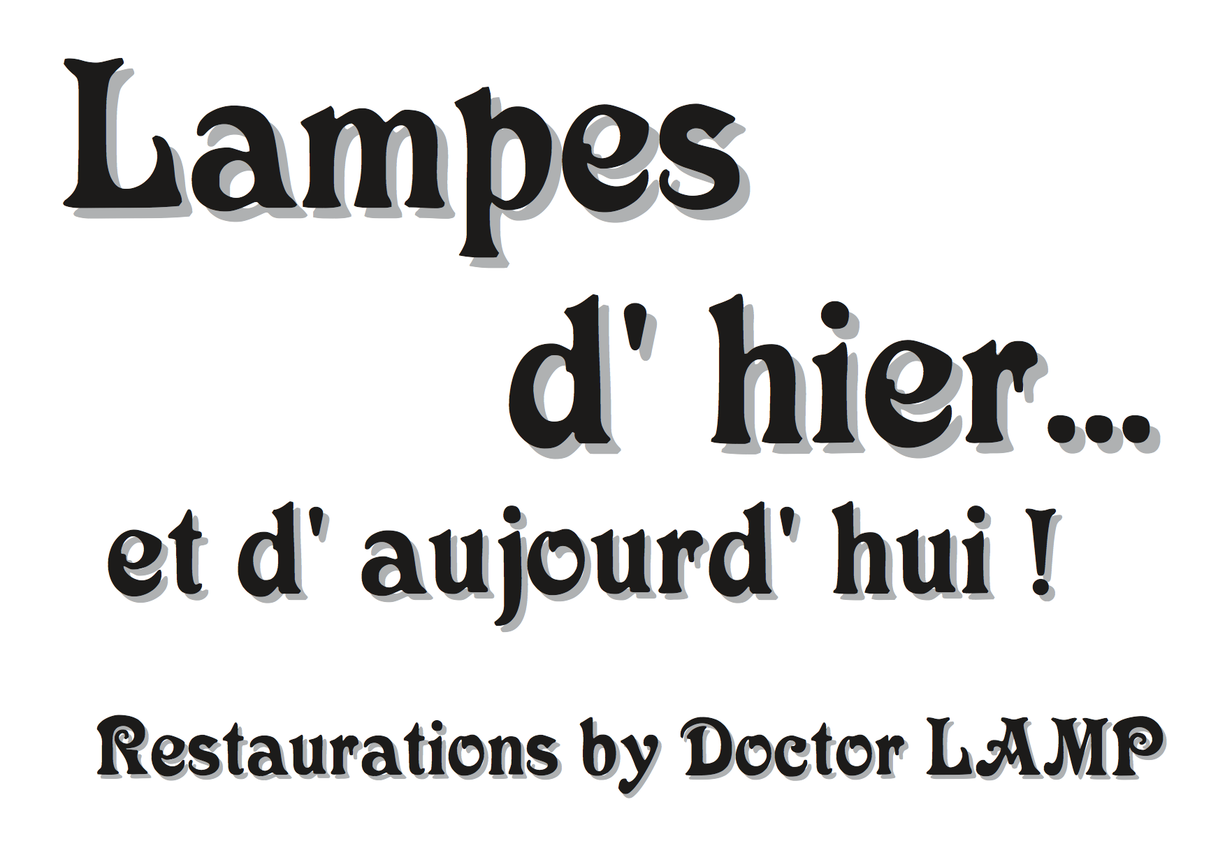 lampes d'hier et d'aujourd'hui